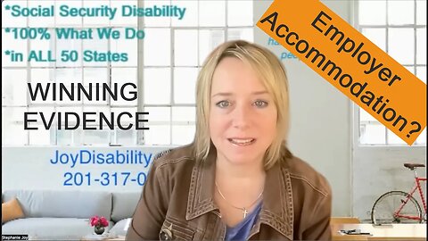 HELP for Disability! - Accommodations note from Part Time Employer for Social Security Disability