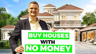 How You Can Buy Houses with NO Money (Exact Steps)