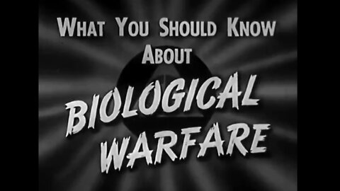 What You Should Know about Biological Warfare, 1952 Civil Defence Administration