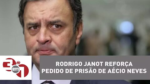 Rodrigo Janot reforça pedido de prisão de Aécio Neves com uma postagem do tucano no Facebook