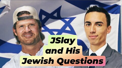 JSlay and His Jewish Questions