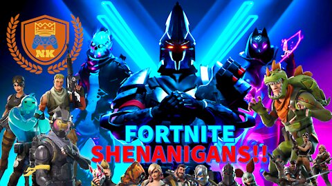 FORTNITE SHENANIGANS!!! - Neon Knuckleheads