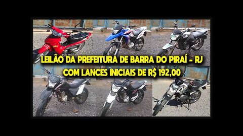 LEILÃO DE MOTOS em BARRA DO PIRAÍ - RJ, IDEAL PRA VOCÊ COMPRAR UMA MOTO PRA TRABALHAR *pode visitar*