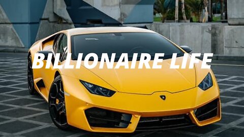 BILLIONAIRE WORLD LIFESTYLE 💲💵💰 [#BILLIONAIRE Life]