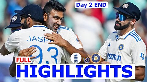 India Vs England | 3rd Test Day 2 | Full Match Highlights 2024 | Ind Vs Eng Highlights