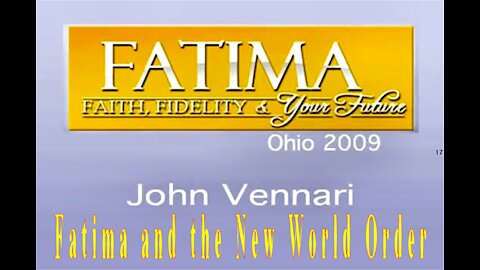 Fatima and the New World Order [mirrored]Dec 4, 2015