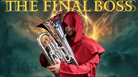 NEW HARDEST, FASTEST EUPHONIUM SOLO!!! “The Final Boss” (Elden Ring Inspired) by Matonizz