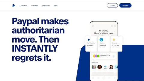 PayPal makes authoritarian move. Then INSTANTLY regrets it.