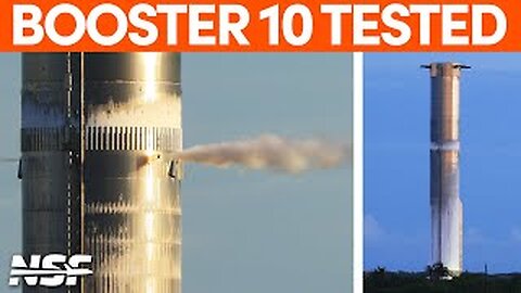 Booster 10 Proof Testing Completed | SpaceX Boca Chica