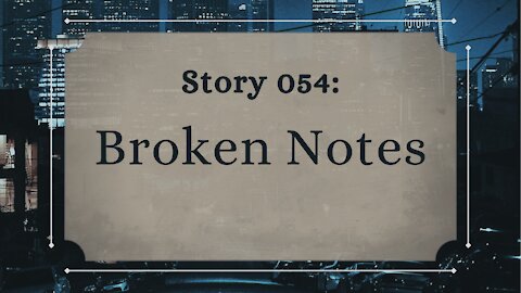 Broken Notes - The Penned Sleuth Short Story Podcast - 054