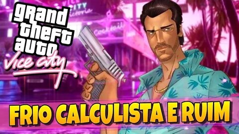 Gta Vice City: Tommy Vicente O Mais insano dos Protagonistas