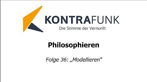 Philosophieren #36: „Modellieren“