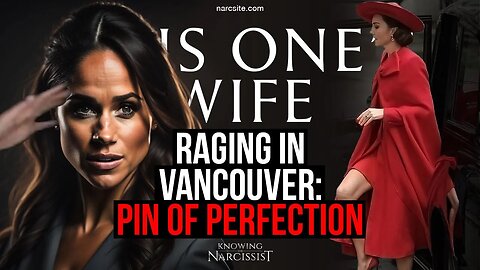 Raging In Vancouver : The Pin of Perfection (Meghan Markle)