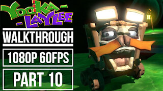 YOOKA LAYLEE Gameplay Walkthrough PART 10 No Commentary World 3 Moodymaze Marsh [1080p 60fps]