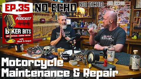 Motorcycle Maintenance & Repair - Podcast Ep.35