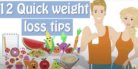 12 Tips to Lose Weight Fast