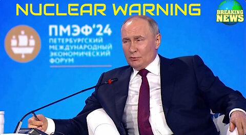 Putin on Nuclear Weapons Use & Nuclear War