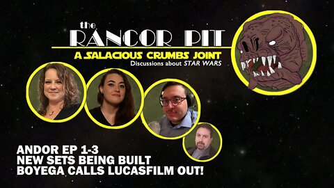 THE RANCOR PIT | Talking STAR WARS -- ANDOR discussion