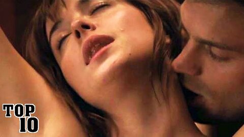 Top 10 Sexiest & Wildest Scenes In Movies