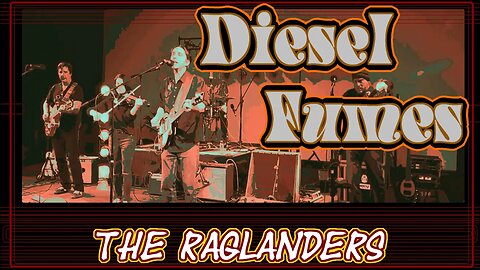 The Raglanders - 'Diesel Fumes' - Live Session