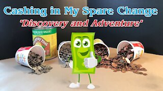 Cashing in My Spare Change: "Discovery and Adventure"