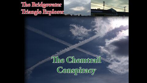 The Chemtrail Conspiracy