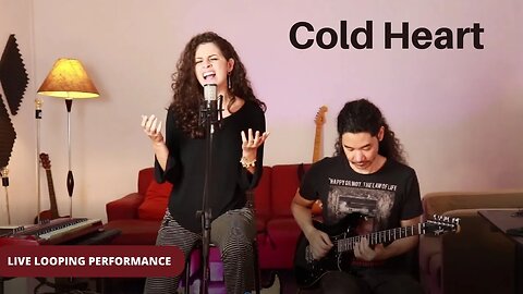 COLD HEART | LIVE LOOPING PERFORMANCE | RENATA BRANCO E VANDER MIAWAKI | COVER ELTON JOHN E DUA LIPA