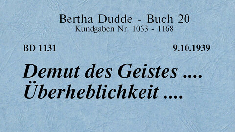 BD 1131 - DEMUT DES GEISTES .... ÜBERHEBLICHKEIT ....