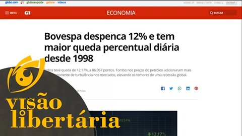 Por que as bolsas desabaram? | Visão Libertária - 10/03/20 | ANCAPSU