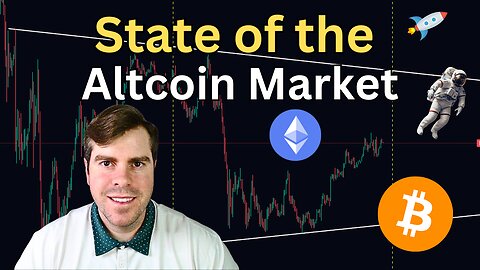 State of the Altcoin Market