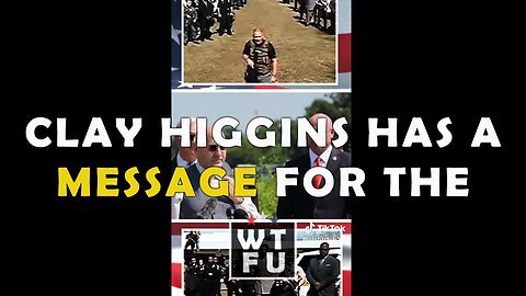 Rep Clay Higgins has a message for the cartels and the Biden admin