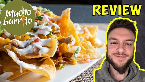 Mucho Burrito Beef Nachos Review