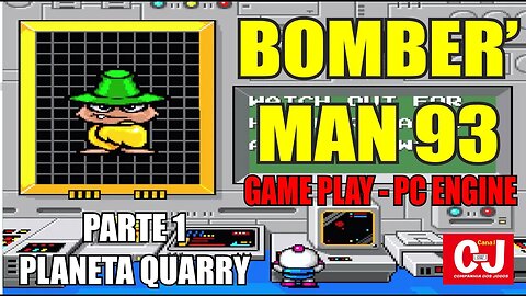 Bomber'Man 93 | Game Play - PC Engine - Parte 1