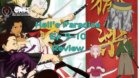 Hell's Paradise Ep 9-10