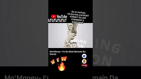 Mo’Money 🆕Song I’m So Glad #Remaindasame #moneyconnectionz #newmusic #like #comment #subscribe