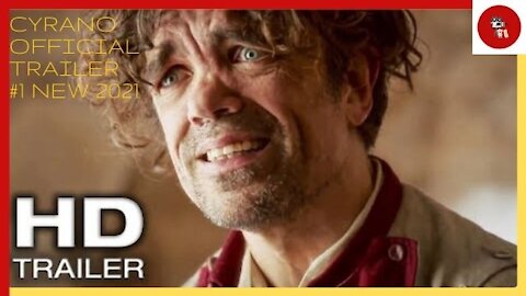 CYRANO Official Trailer #1 (NEW 2021) Peter Dinklage, Haley Bennett, Movie HD