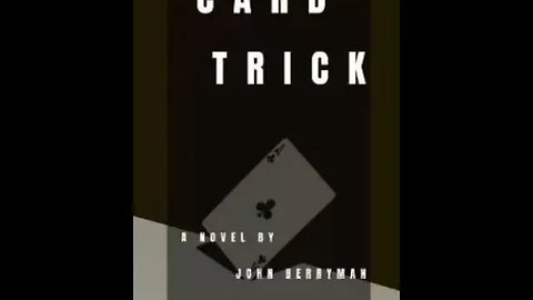 Card Trick by John Berryman - Audiobook