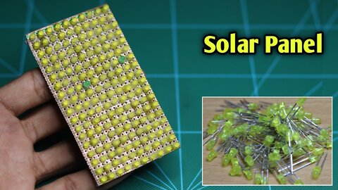 How I Made a Solar Panel Using LED