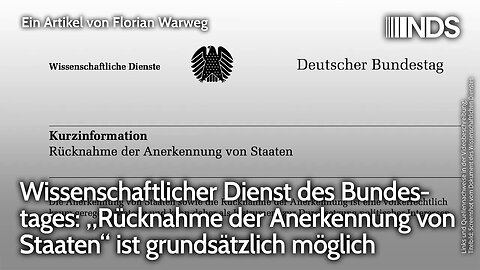 Wissenschaftlicher Dienst: „Rücknahme der Anerkennung von Staaten“ ist grundsätzlich möglich | NDS