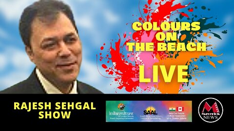 The "Raj Sehgal Show": Live Coverage "Colours On The Beach"