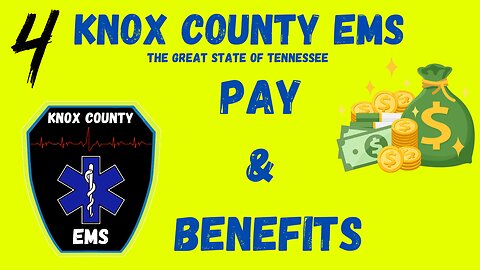 Pay and Benefits | Knox County EMS | TN Public Safety Group