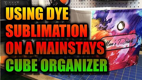 Using Dye Sublimation to customize a MainStays Cube Organizer