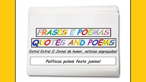 Notícias engraçadas: Políticos pulam festa junina! [Frases e Poemas]