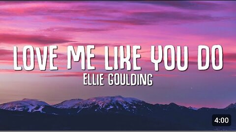 Ellie Goulding - Love Me Like You Do (Lyrics)