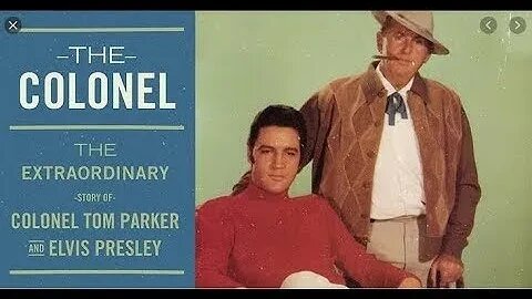 The Colonel - The Extraordinary story of Colonel Tom Parker & Elvis Presley (Full Documentary)