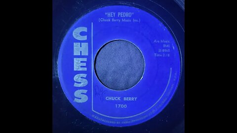 Chuck Berry - Hey Pedro