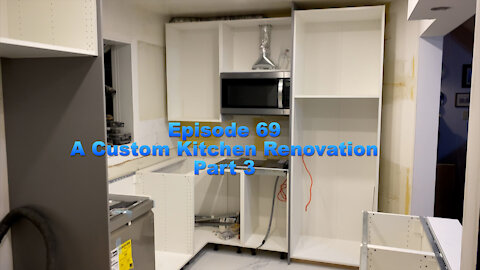 Episode 69: A Custom Kitchen Renovation Part 3