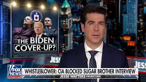 Jesse Watters | Whistleblower says CIA blocked Hunter Biden Investigation