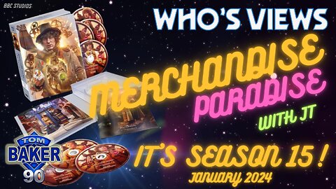 WHO'S VIEWS MERCHANDISE PARADISE: IT'S SEASON 15! DOCTOR WHO THE COLLECTION