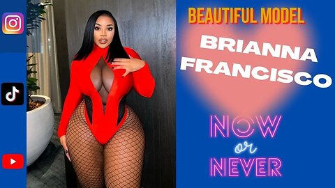 Plus Size Model Brianna Francisco * Curvy Model Brianna Francisco wiki * Instagram model